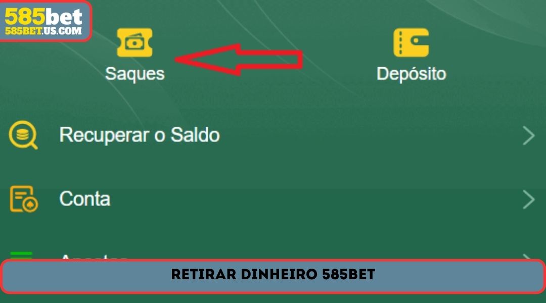 retirar dinheiro 585BET